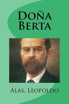 Doña Berta [Spanish] 1981768742 Book Cover