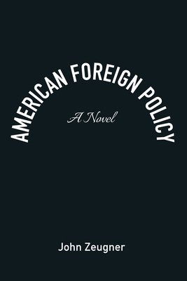 American Foreign Policy 166673019X Book Cover