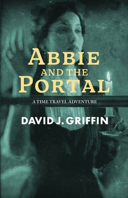 Abbie and the Portal B0G6SF84HZ Book Cover