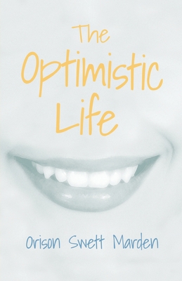 The Optimistic Life 152871394X Book Cover