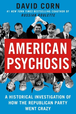 American Psychosis: A Historical Investigation ... 1538723050 Book Cover