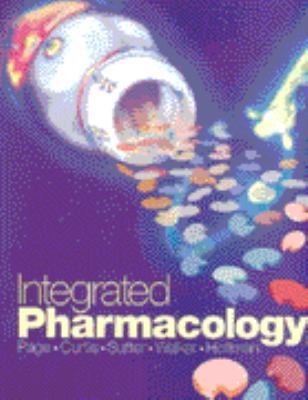 Integrated Pharmacology: Basic Science to Thera... 0723425566 Book Cover