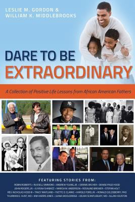 Dare To Be Extraordinary - A Collection of Posi... 1300741007 Book Cover