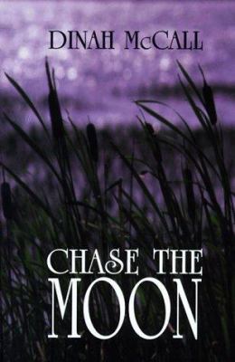 Chase the Moon 0786217847 Book Cover