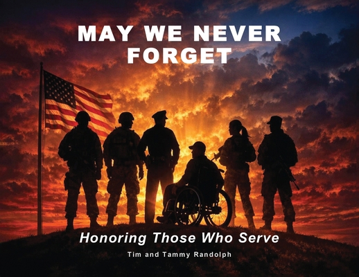 May We Never Forget B0HK2DRBS8 Book Cover