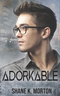 Adorkable: A College Mystery B085K7P47M Book Cover