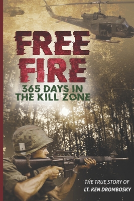 Free Fire: 365 Days in the Kill Zone B08SZ425RB Book Cover