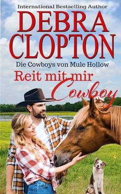 Reit mit mir, Cowboy [German] 1646258525 Book Cover