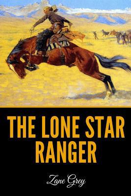 The Lone Star Ranger 109151321X Book Cover
