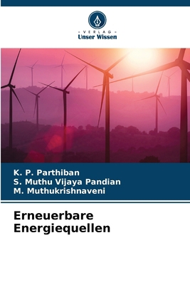 Erneuerbare Energiequellen [German] 6208076250 Book Cover