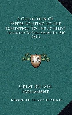 A Collection Of Papers Relating To The Expediti... 1169152112 Book Cover
