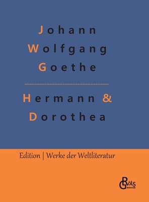 Hermann & Dorothea [German] 3966375710 Book Cover