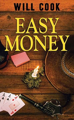 Easy Money [Large Print] 163808257X Book Cover