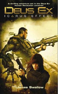 Deus Ex Icarus Effect 0857681605 Book Cover