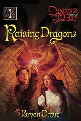 Raising Dragons: Volume 1 B000KDPCI2 Book Cover