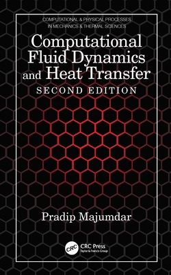 Computational Fluid Dynamics and Heat Transfer 1032040947 Book Cover