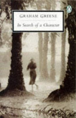 In Search of a Character: Two African Journals:... 014018578X Book Cover