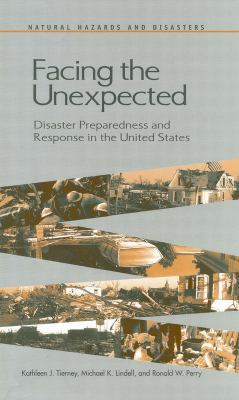 Facing the Unexpected: Disaster Preparedness an... 0309186897 Book Cover