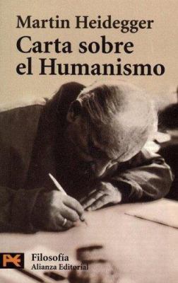 Carta Sobre El Humanismo / Letter About Humanis... [Spanish] 842063798X Book Cover