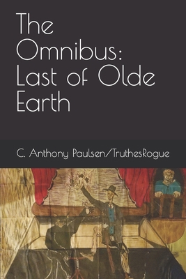 The Omnibus: Last of Olde Earth B0BW2G3W42 Book Cover