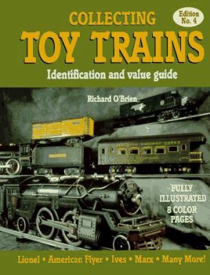 Collecting Toy Trains: Identification and Value... 0896891208 Book Cover