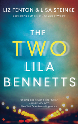The Two Lila Bennetts 1721389857 Book Cover