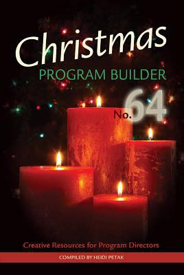 Christmas Program Builder No. 64 0834179067 Book Cover