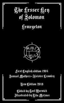 The Lesser Key of Solomon: Lemegeton 1791537715 Book Cover