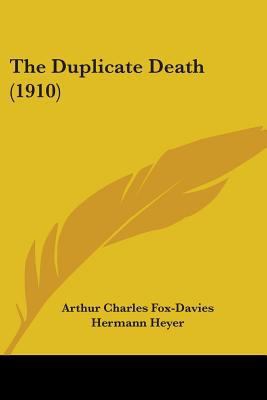 The Duplicate Death (1910) 0548850666 Book Cover