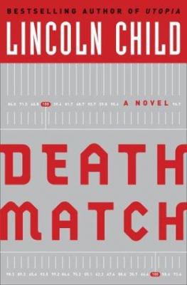 Death Match: A Novel 0385506708 Book Cover