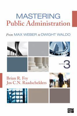 Mastering Public Administration: From Max Weber... 1452240043 Book Cover