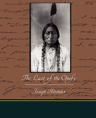 The Last of the Chiefs 1438520336 Book Cover