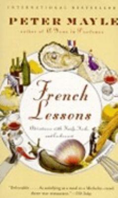 FRENCH LESSONS (ADVENTURES WITH KNIFE,FORK AND ... 0375713328 Book Cover