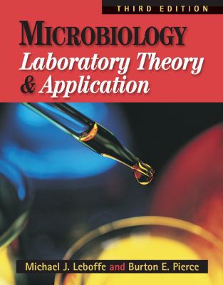 Microbiology: Laboratory Theory & Application 0895828308 Book Cover