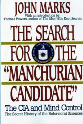 The Search for the Manchurian Candidate: The CI... 0393307948 Book Cover