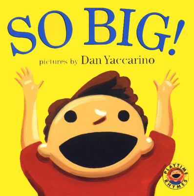 So Big! 0694015091 Book Cover
