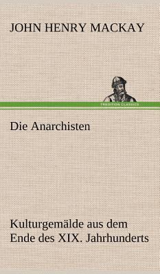 Die Anarchisten [German] 3847255908 Book Cover