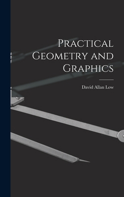Practical Geometry and Graphics 1017989680 Book Cover