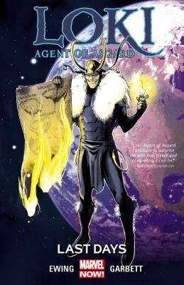 Loki: Agent of Asgard, Volume 3: Last Days 0785193324 Book Cover