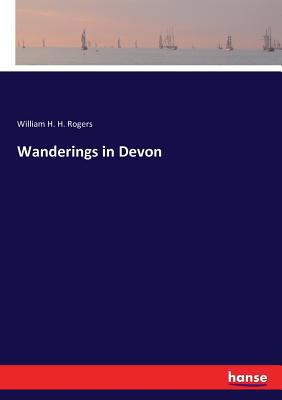 Wanderings in Devon 3337189881 Book Cover