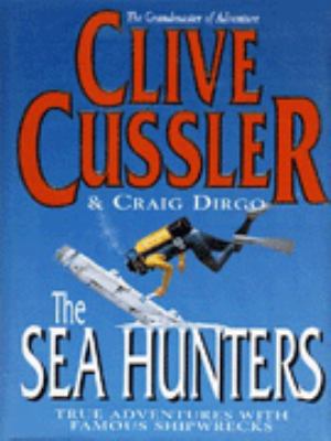 Sea Hunters, The * True Adventures With Famous ... 068481921X Book Cover