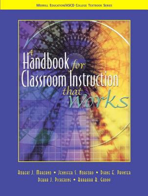 A Handbook for Classroom Instruction That Works 0131195050 Book Cover