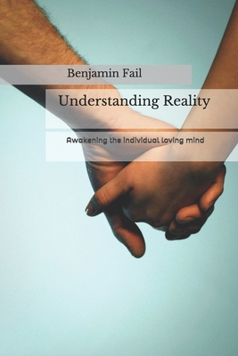 Understanding Reality B091GN2TJB Book Cover