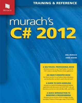 Murach's C# 2012: Training & Reference 1890774723 Book Cover