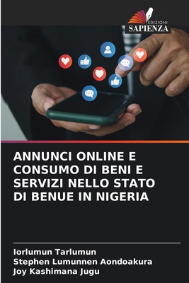 Annunci Online E Consumo Di Beni E Servizi Nell... [Italian] 6208057965 Book Cover