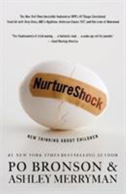 NurtureShock: New Thinking about Children 0446504130 Book Cover