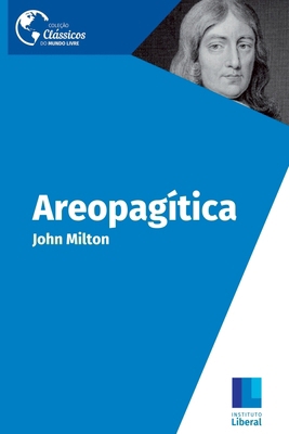 Areopagítica [Portuguese] 6599857515 Book Cover