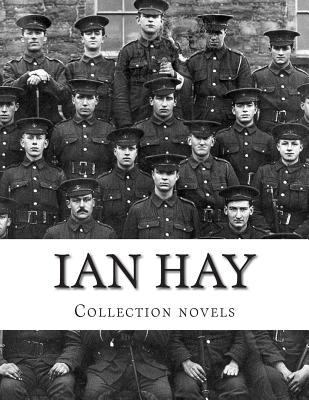 Ian Hay, Collection novels 1500856703 Book Cover