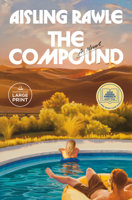 The Compound: A GMA Book Club Pick [Large Print] B0DKWMPG4R Book Cover