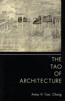 The Tao of Architecture 0691039631 Book Cover